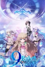 Nonton Film 9-nine- Ruler’s Crown Sub Indo
