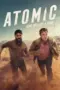 Nonton Film Atomic Sub Indo Nonton Film Atomic Sub Indo