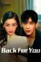 Nonton Film Back for You Sub Indo Nonton Film Back for You Sub Indo