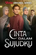 Nonton Film Cinta Dalam Sujudku Sub Indo