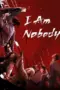 Nonton Film I Am Nobody Season 2 Sub Indo
