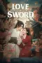 Nonton Film Love and Sword Sub Indo Nonton Film Love and Sword Sub Indo