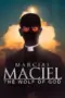 Nonton Film Marcial Maciel: The Wolf of God Sub Indo
