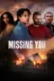 Nonton Film Missing You Sub Indo Nonton Film Missing You Sub Indo
