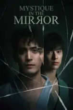 Nonton Film Mystique in the Mirror Sub Indo