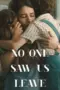 Nonton Film No One Saw Us Leave Sub Indo