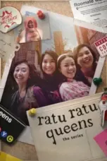 Nonton Film Ratu Ratu Queens: The Series Sub Indo