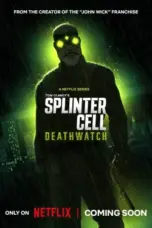 Nonton Film Splinter Cell: Deathwatch Sub Indo