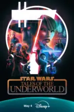 Nonton Film Star Wars: Tales of the Underworld Sub Indo Nonton Film Star Wars: Tales of the Underworld Sub Indo