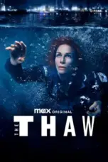 Nonton Film The Thaw Season 3 Sub Indo