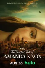 Nonton Film The Twisted Tale of Amanda Knox Sub Indo