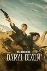 Nonton Film The Walking Dead: Daryl Dixon Season 3 Sub Indo