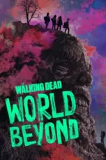 Nonton Film The Walking Dead: World Beyond Season 1 Sub Indo