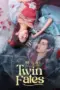 Nonton Film Twin Fates Sub Indo Nonton Film Twin Fates Sub Indo