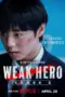 Nonton Film Weak Hero Class 2 Sub Indo