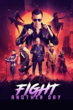 Nonton Film Fight Another Day Sub Indo