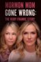 Nonton Film Mormon Mom Gone Wrong: The Ruby Franke Story Sub Indo