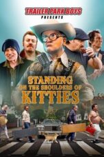 Nonton Film Standing on the Shoulders of Kitties: The Bubbles and the Shitrockers Story Sub Indo
