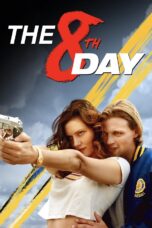 Nonton Film The 8th Day Sub Indo