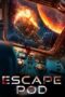 Nonton Film Escape Pod Sub Indo