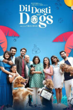 Nonton Film Dil Dosti Aur Dogs Sub Indo
