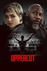 Nonton Film Uppercut Sub Indo