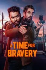 Nonton Film A Time for Bravery Sub Indo