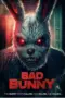 Nonton Film Bad Bunny Sub Indo Nonton Film Bad Bunny Sub Indo