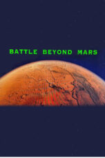 Nonton Film Battle Beyond Mars Sub Indo