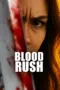 Nonton Film Blood Rush Sub Indo Nonton Film Blood Rush Sub Indo