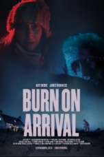Nonton Film Burn On Arrival Sub Indo