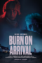 Nonton Film Burn On Arrival Sub Indo