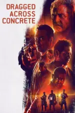 Nonton Film Dragged Across Concrete Sub Indo