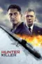 Nonton Film Hunter Killer Sub Indo