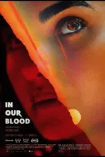 Nonton Film In Our Blood Sub Indo