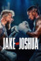 Nonton Film Jake Paul vs. Anthony Joshua Sub Indo