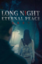 Nonton Film Long Night: Eternal Peace Sub Indo
