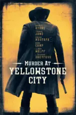 Nonton Film Murder at Yellowstone City Sub Indo
