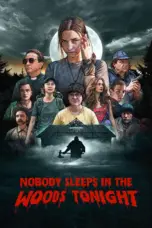 Nonton Film Nobody Sleeps in the Woods Tonight Sub Indo