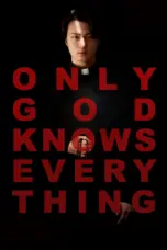 Nonton Film Only God Knows Everything Sub Indo