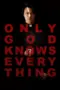 Nonton Film Only God Knows Everything Sub Indo Nonton Film Only God Knows Everything Sub Indo