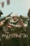 Nonton Film Palestine 36 Sub Indo