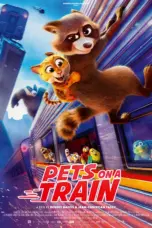 Nonton Film Pets on a Train Sub Indo