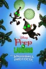 Nonton Film Prep & Landing: The Snowball Protocol Sub Indo