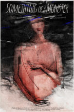 Nonton Film Something of a Monster Sub Indo