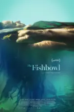 Nonton Film The Fishbowl Sub Indo