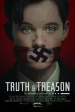 Nonton Film Truth and Treason Sub Indo