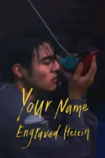 Nonton Film Your Name Engraved Herein Sub Indo