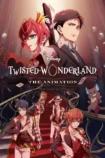 Nonton Film Disney Twisted-Wonderland: The Animation Sub Indo