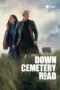 Nonton Film Down Cemetery Road Sub Indo
